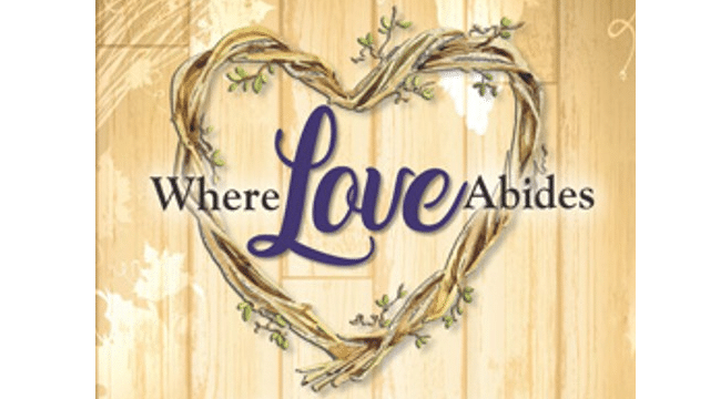 Where Love Abides